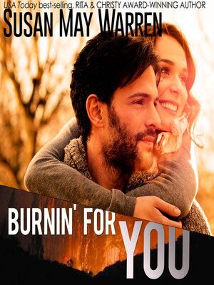 cover image of Burnin' For You